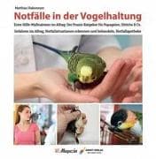 Notfälle in der Vogelhaltung