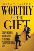 Worthy of the Gift