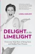 Delight In The Limelight