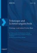 Tribologie und Schmierungstechnik 72, 6 (2025)