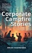 Corporate Campfire Stories