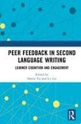 Peer Feedback in Second Language Writing