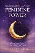 The Seven Sacred Laws of Feminine Power