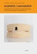 ersetzlich / unersetzlich
