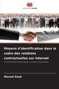Moyens d'identification dans le cadre des relations contractuelles sur Internet