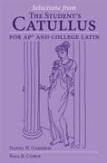 Selections from the Student's Catullus for AP and College Latin Volume 66