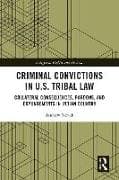 Criminal Convictions in U.S. Tribal Law