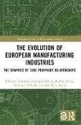 The Evolution of European Manufacturing Industries