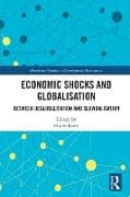Economic Shocks and Globalisation