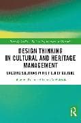 Design Thinking in Cultural and Heritage Management