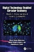 Digital Technology Enabled Circular Economy