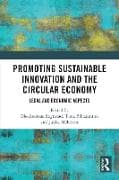 Promoting Sustainable Innovation and the Circular Economy