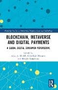 Blockchain, Metaverse, and Digital Payments