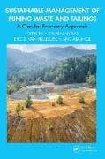 Sustainable Management of Mining Waste and Tailings