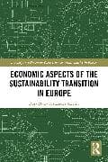 Economic Aspects of the Sustainability Transition in Europe
