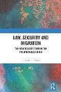 Law, Security and Migration
