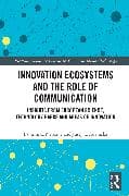 Innovation Ecosystems and the Role of Communication