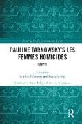 Pauline Tarnowsky's Les Femmes Homicides