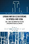 Urban Water Ecosystems in Africa and Asia
