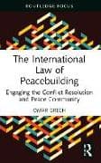 The International Law of Peacebuilding