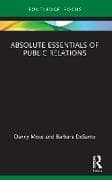Absolute Essentials of Public Relations