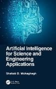 Artificial Intelligence for Science and Engineering Applications