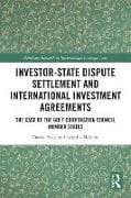 Investor-State Dispute Settlement and International Investment Agreements