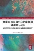 Mining and Development in Sierra Leone