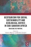 GeoTourism for Social Sustainability and Ecological Justice in Sub-Saharan Africa