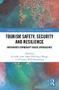 Tourism Safety, Security and Resilience