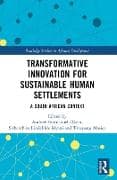 Transformative Innovation for Sustainable Human Settlements