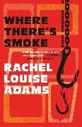 Where There's Smoke