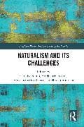 Naturalism and Its Challenges