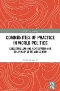 Communities of Practice in World Politics