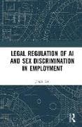 Legal Regulation of AI and Sex Discrimination in Employment