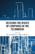 Decoding the Rights of Companies in the Technocene
