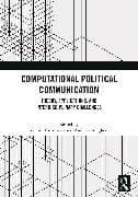 Computational Political Communication