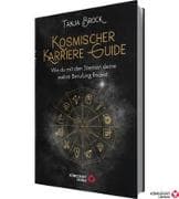 Kosmischer Karriere Guide -Wie Du mit den Sternen deine wahre Berufung findest