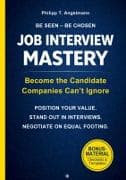 Job Interview Mastery - Interview Preparation, Personal Branding and Career Positioning
