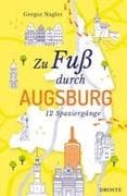 Zu Fuß durch Augsburg