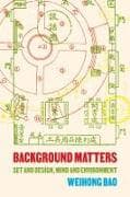 Background Matters: Volume 9