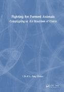 Fighting for Farmed Animals