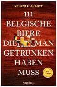 111 belgische Biere, die man getrunken haben muss