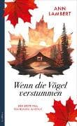 Wenn die Vögel verstummen