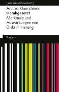 Herabgesetzt. Merkmale und Auswirkungen von Diskriminierung