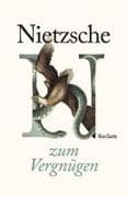 Nietzsche zum Vergnügen