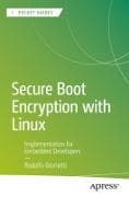 Secure Boot Encryption with Linux