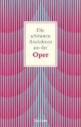 Die schönsten Anekdoten aus der Oper