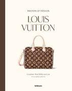 Masters of Fashion: Louis Vuitton
