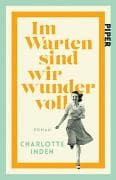 Im Warten sind wir wundervoll